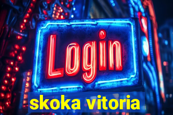 skoka vitoria